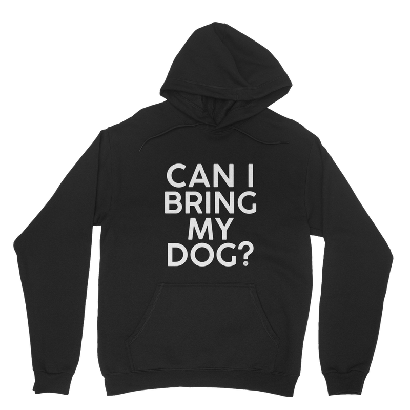 Can I Bring My Dog? C&G Classic Adult Hoodie - Cooper & Gracie™ Limited 